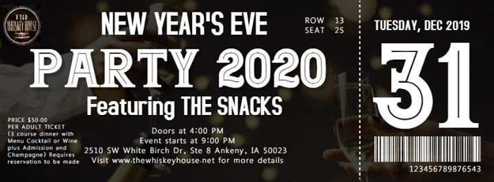 7 tips to host a dessert party – omaha steaks 3rd Annual New Years Eve Party w/ The Snacks, The Whiskey House, Ankeny, 31 December to 1 January