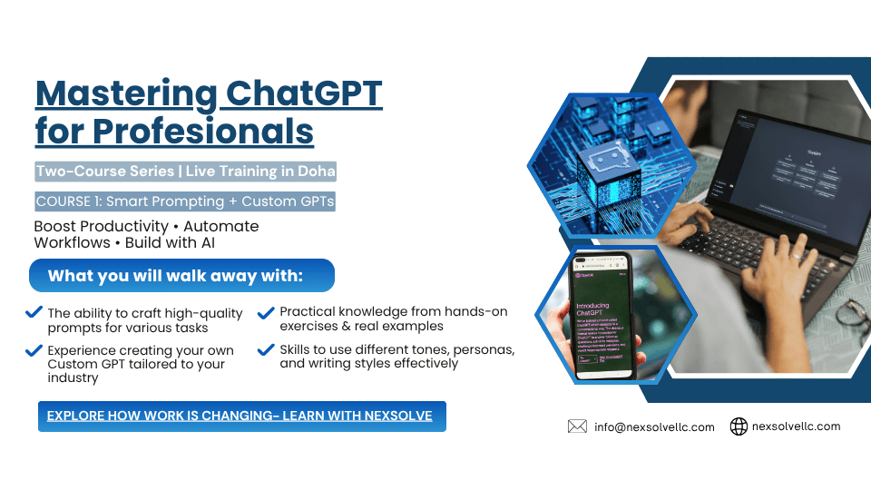 Mastering ChatGPT for Professionals: Two-Course Series – Course 1: Smart Prompting & Custom GPTs, 11 July