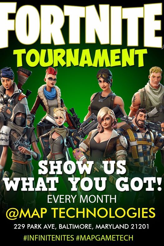 Infinite Nites Fortnite Tournament At Map Technologies