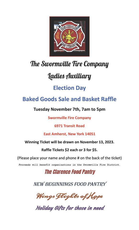 Election Day Baked Goods Sale and Basket Raffle, Swormville Fire ...