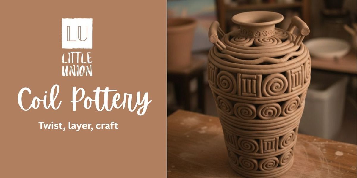 Coil pottery | Event in New Delhi | AllEvents