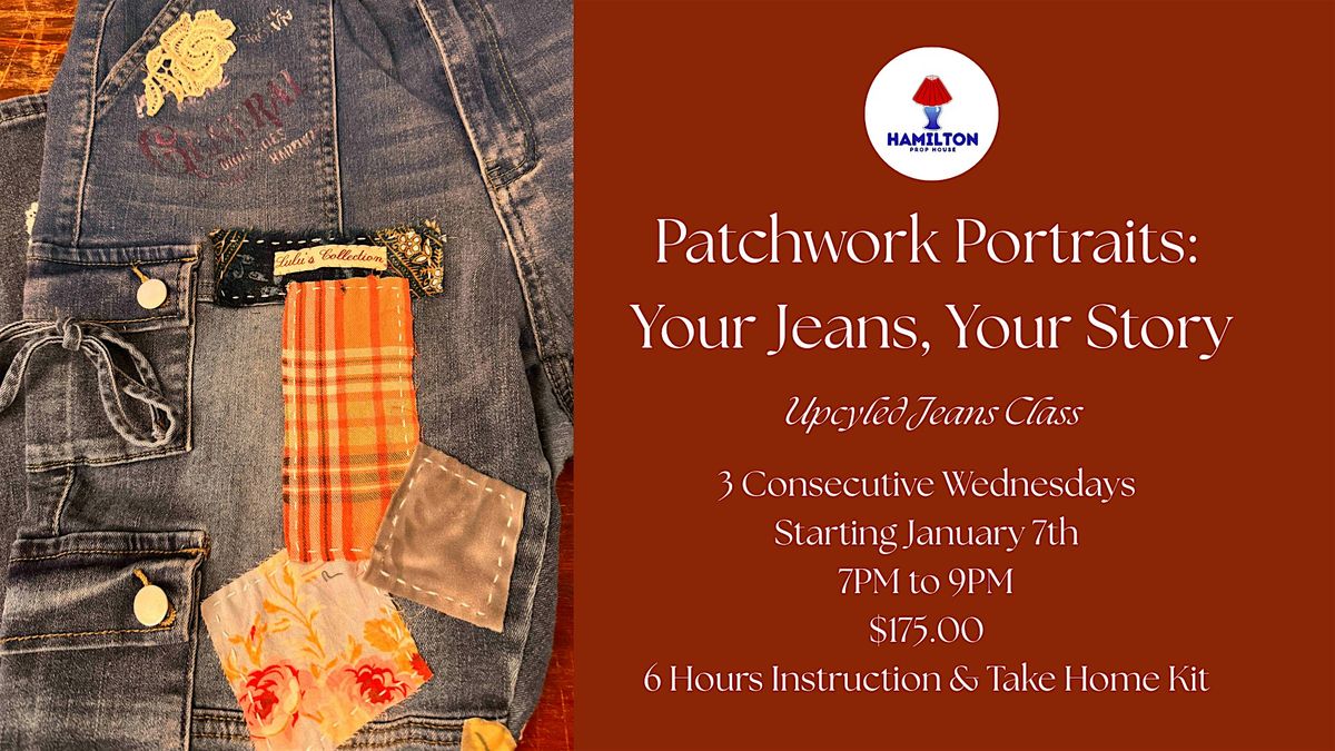 Patchwork Portraits - Your Jeans, Your Story - Upcycled Jeans Class, 7 January | Event in Hamilton | AllEvents