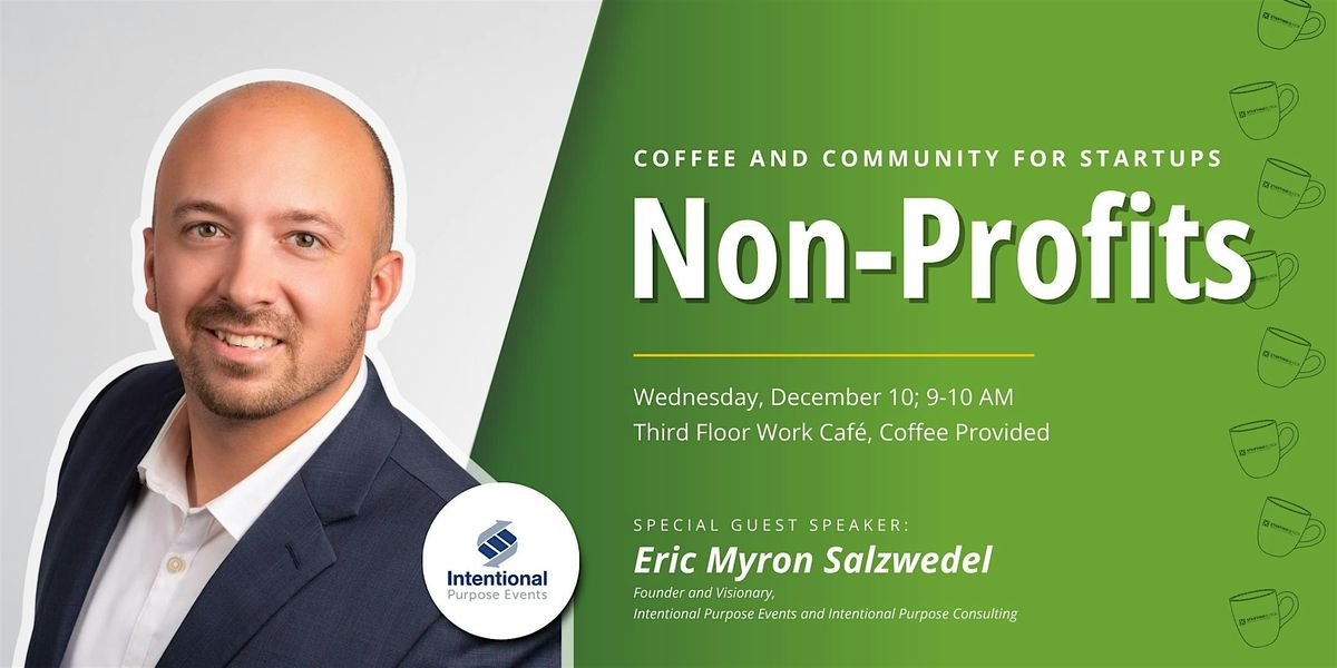 StartingBlock's Coffee and Community for Startups: Non-Profits, 10 December | Event in Madison | AllEvents