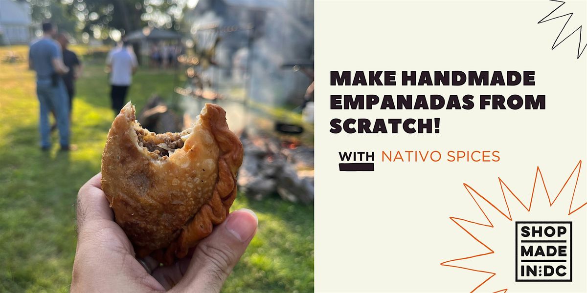 Make Handmade Empanadas from Scratch! with Nativo Spices, 22 January | Event in Washington | AllEvents