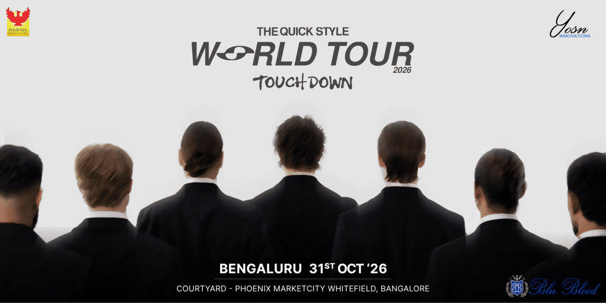 Quick Style India Tour - Bangalore