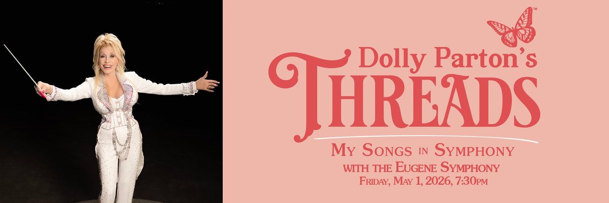 Oregon Symphony: Dolly Parton's Threads - My Songs in Symphony, 13 February | Event in Portland | AllEvents