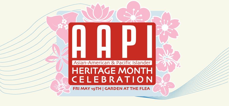 AAPI Heritage Month Celebration // Hosted by EM Collective, Garden at ...