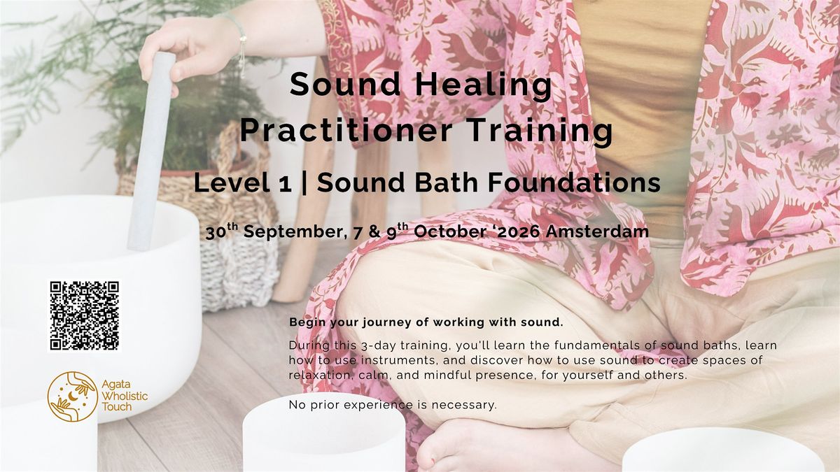 Sound Healing for Practitioners: Level 1 | 3 days