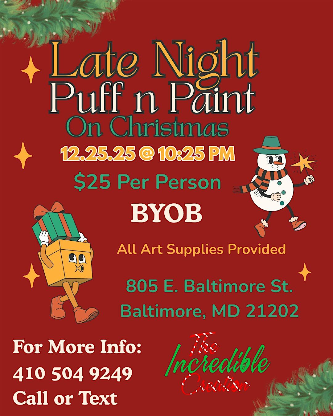 Late Night! Xmas Vibes: Puff n Paint @ Baltimore's BEST Art Gallery!, 25 December | Event in Baltimore | AllEvents
