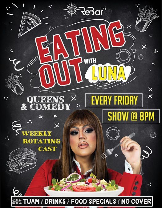 Eating Out With Luna At Rebar Rebar Houston June 4 2021 Allevents In Christmas Eve Drag Show Houston 2021