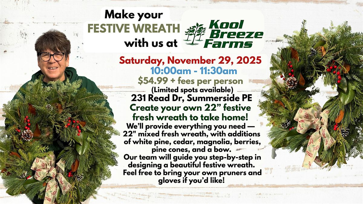 Festive Fresh Wreath Workshop @ Kool Breeze Farms, 29 November | Event in Summerside | AllEvents