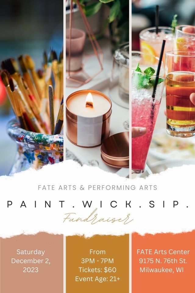 FATE Paint. Wick. Sip. Fundraiser, FATE Arts & Performing Arts Group