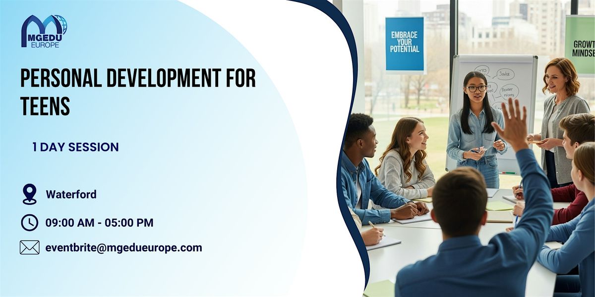 Personal Development for Teens: 1 Day Session in Waterford, 20 November | Event in Waterford | AllEvents