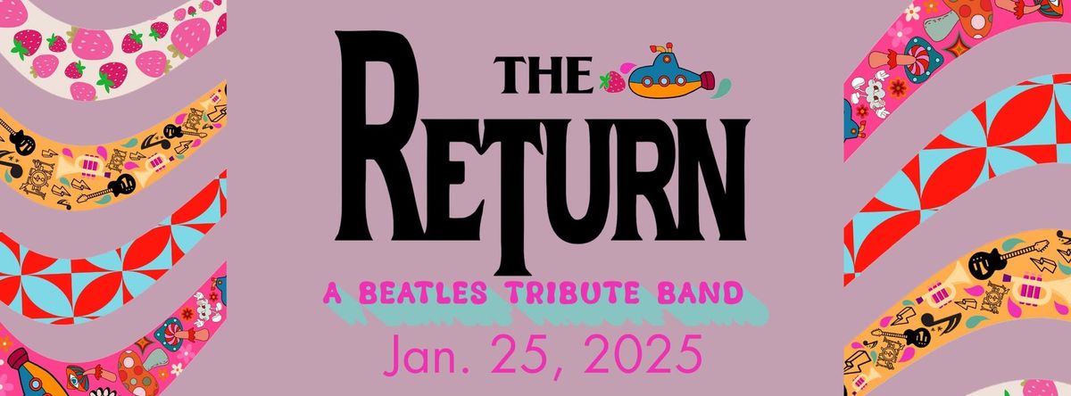 The Return - Beatles Tribute Band, 24 October | Event in Walhalla | AllEvents