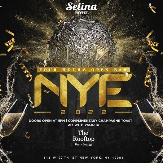 New York New Years Eve 2022 Hotel Packages New Years Eve 2022 Selina Hotel Rooftop W Open Bar 518 W 27th St New York Ny 10001 5506 United States Manhattan December 31 To January 1 Allevents In New York New Years Eve 2022 Hotel Packages New Years Eve 2022 Selina Hotel Rooftop W Open Bar 518 W 27th St New York Ny 10001 5506 United States Manhattan December 31 To January 1 Allevents In