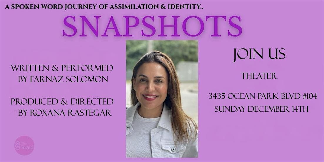 Third Night of Snapshots- Stories of Becoming Dec 14, 14 December | Event in Santa Monica | AllEvents