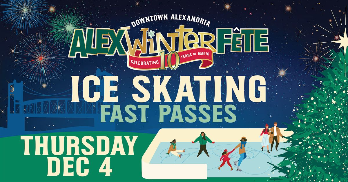 Alex Winter Fête Ice Skating Fast Passes - Thursday 12-4-25, 4 December | Event in Alexandria | AllEvents