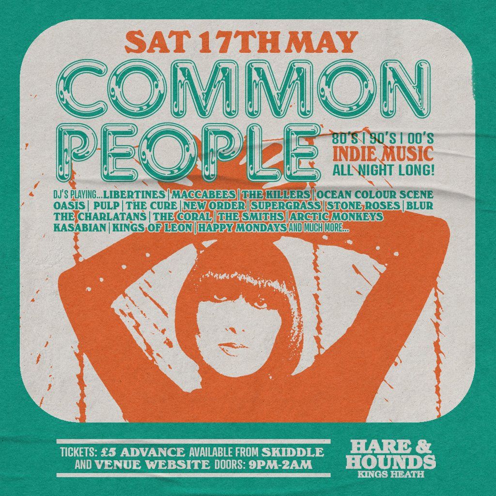 Common People [80s, 90s, 00s Indie Disco!] | Event in Birmingham | AllEvents