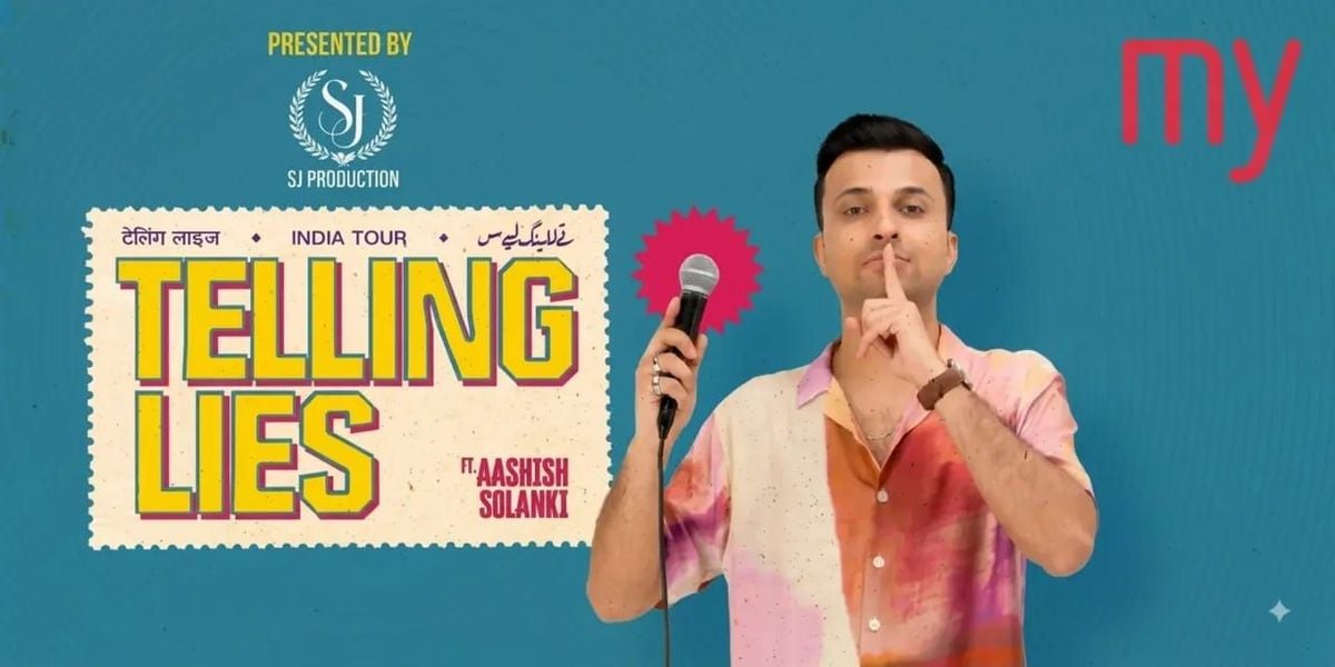 Telling Lies - A Standup Solo by Aashish Solanki
