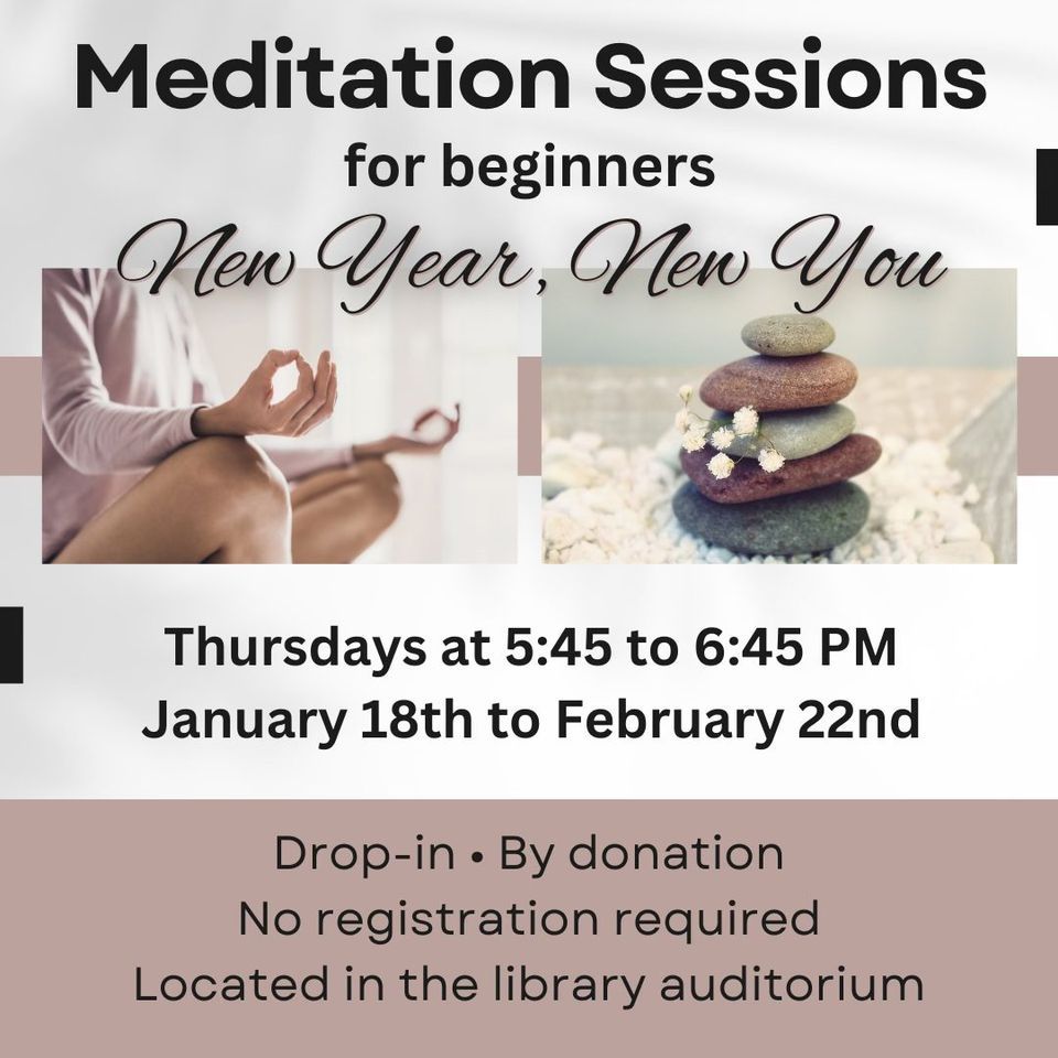 Meditation Sessions for Beginners, Parry Sound Public Library, January
