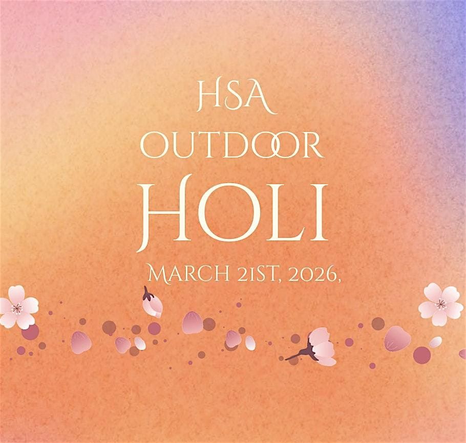 HSA Outdoor Holi