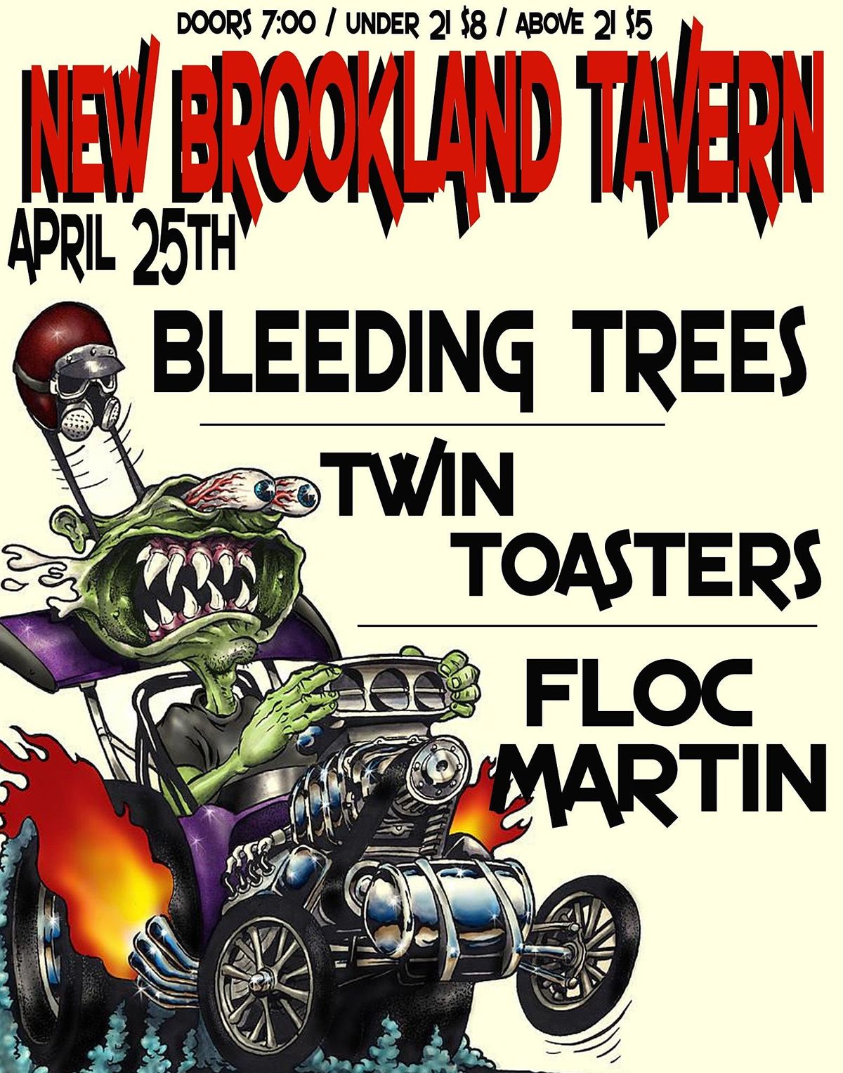 Bleeding Trees Twin Toasters Floc Martin At New Brookland Tavern New Brookland Tavern West Columbia April 25 2021 Allevents In New Brookland Tavern Calendar
