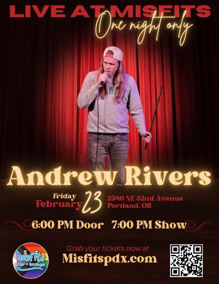 One night only w comedian andrew rivers misfits bar lounge