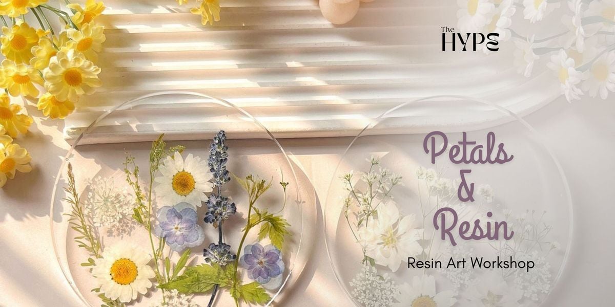 Petals & Resin | Event in Bangalore | AllEvents
