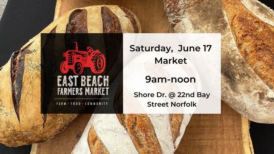 June 17 East Beach Farmers Market, 9680 Shore Dr, Norfolk, VA 23518