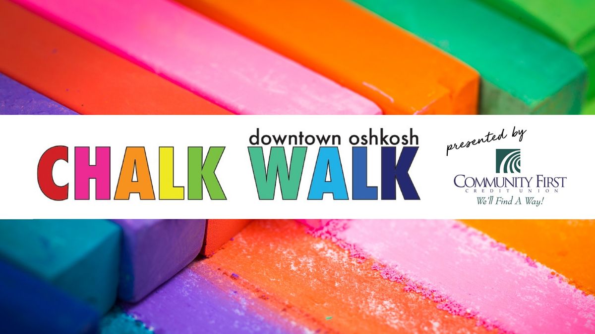 2021 Downtown Oshkosh Chalk Walk Opera House Square Oshkosh August 7 2021 Allevents In Oshkosh Calendar Of Events