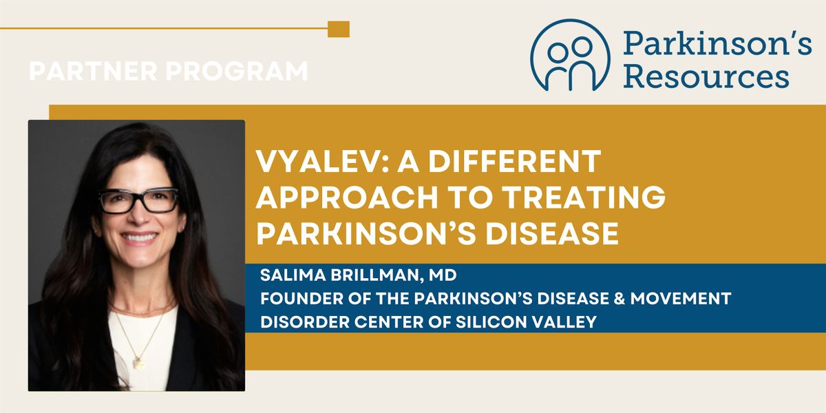 Medford: VYALEV - A Different Approach to Treating PD (In Person)