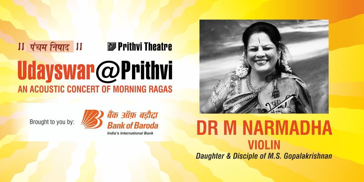 Udayswar@Prithvi: DR M NARMADHA - VIOLIN — event poster