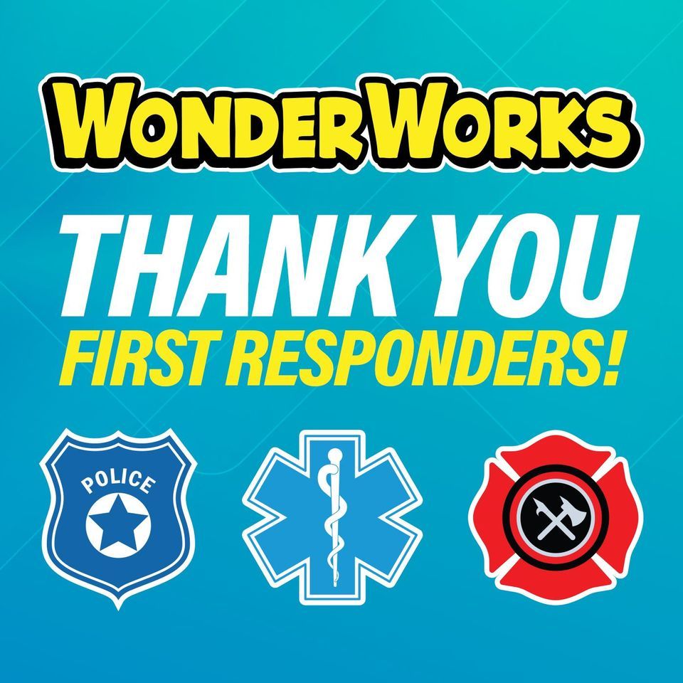 First Responders Week at WonderWorks Panama City Beach, WonderWorks