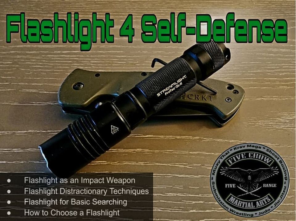 Flashlight 4 Self-Defense, Five Crow Martial Arts & Fitness, James City ...