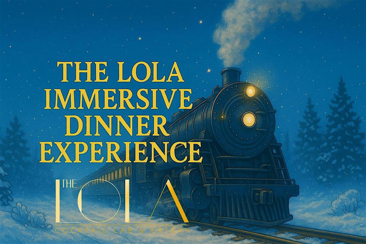 All Aboard: The LOLA Holiday Express Experience VIP night, 30 November | Event in Glendale | AllEvents