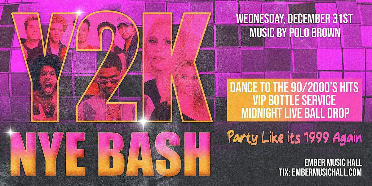 New Year's Eve 2026: Y2K NYE BASH at Ember Music Hall, 31 December | Event in Richmond | AllEvents