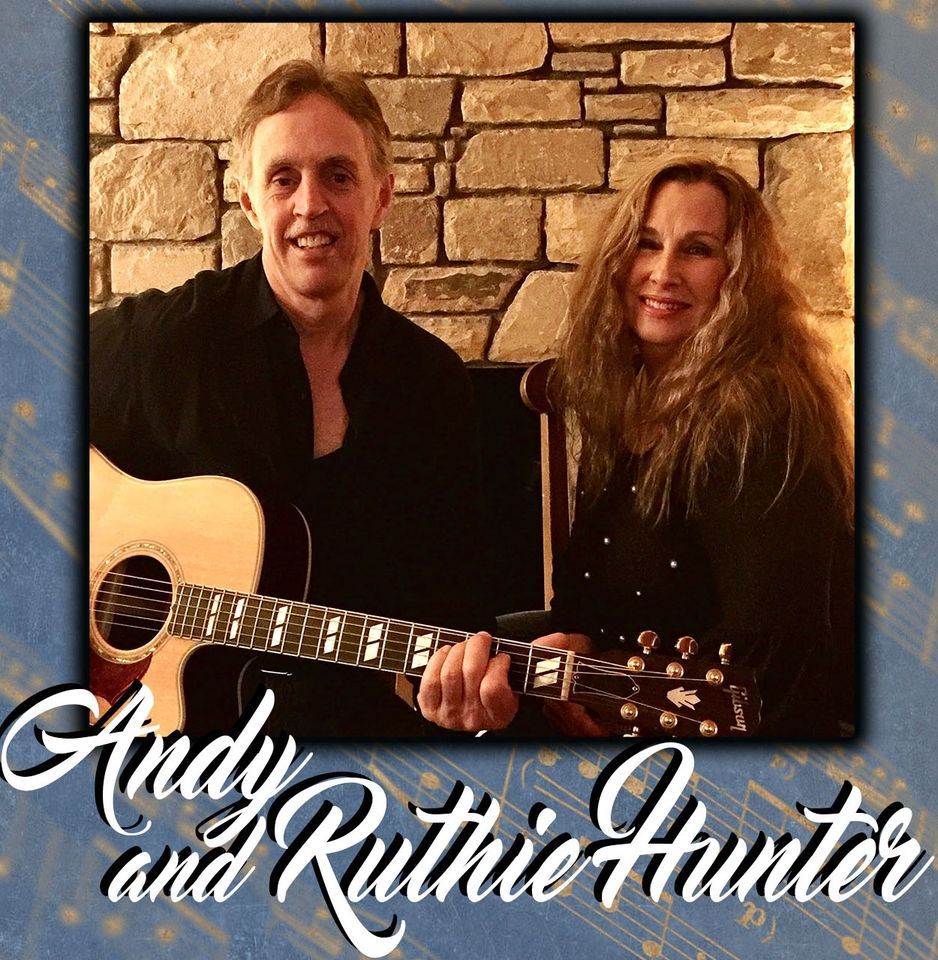 An Acoustic Evening w) Andy & Ruthie Hunter & Special Guest Rick