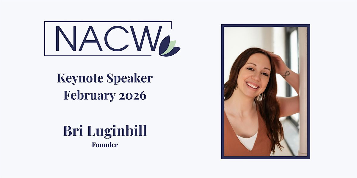 February 2026 NACW Luncheon with Keynote Speaker Bri Luginbill