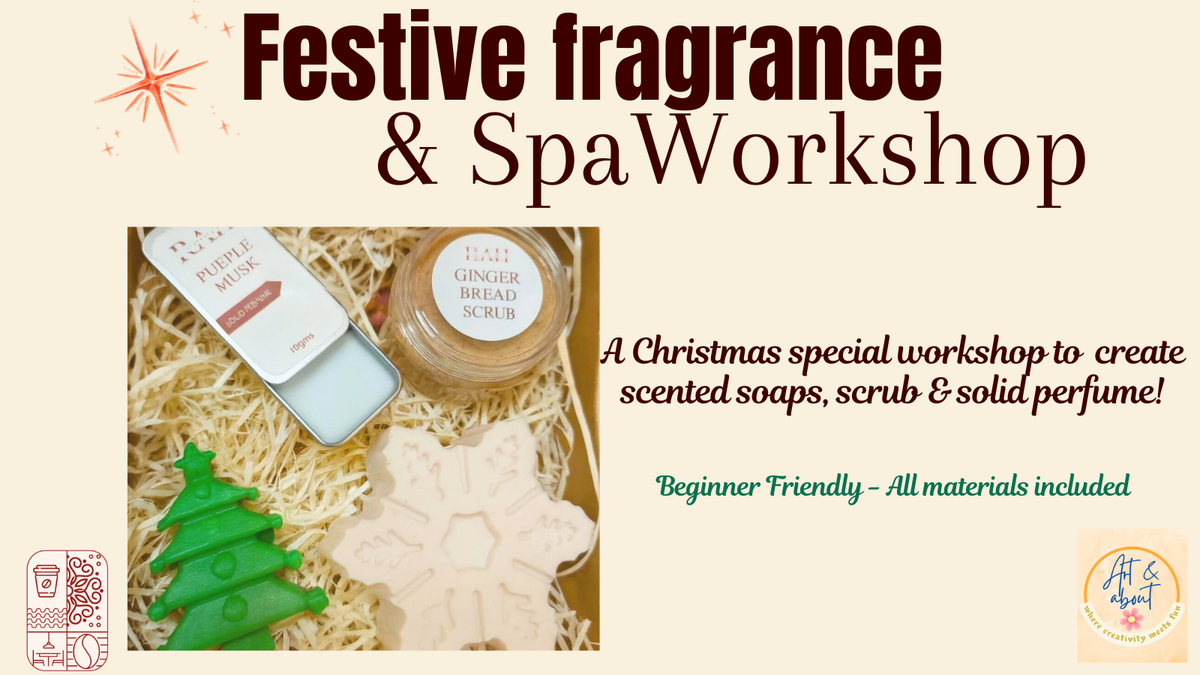 Festive Fragrance &amp; Spa Workshop, 13 December | Event in Ahmedabad | AllEvents