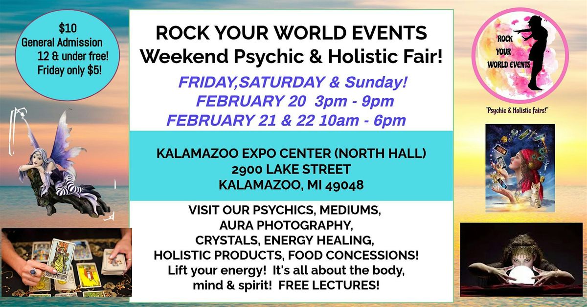 Weekend Psychic & Holistic Expo in Kalamazoo!