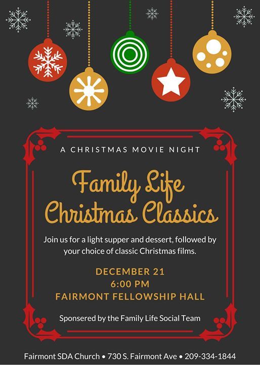 Family Life Christmas Classics At Fairmont Seventh Day Adventist