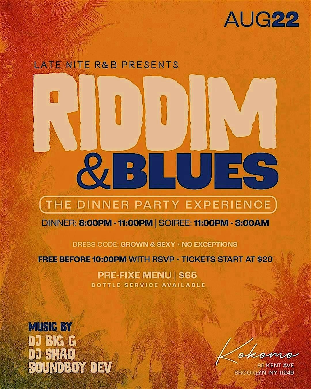 Late Nite R&B Presents: "Riddim & Blues"  The Dinner Party Experience, 5 December | AllEvents