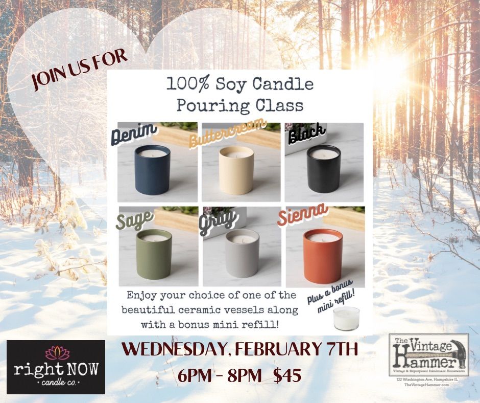 100 Soy Candle Pouring Class, The Vintage Hammer, Hampshire, February