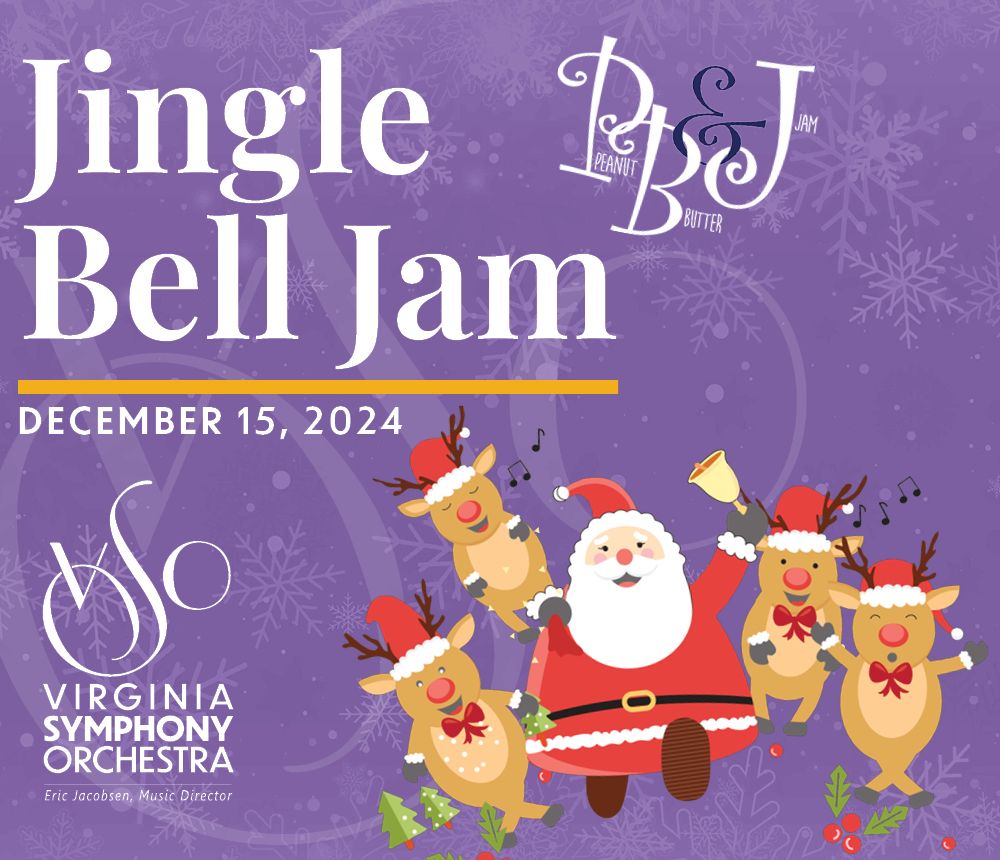 Virginia Symphony Orchestra Jingle Bell Jam, Sandler Center for the