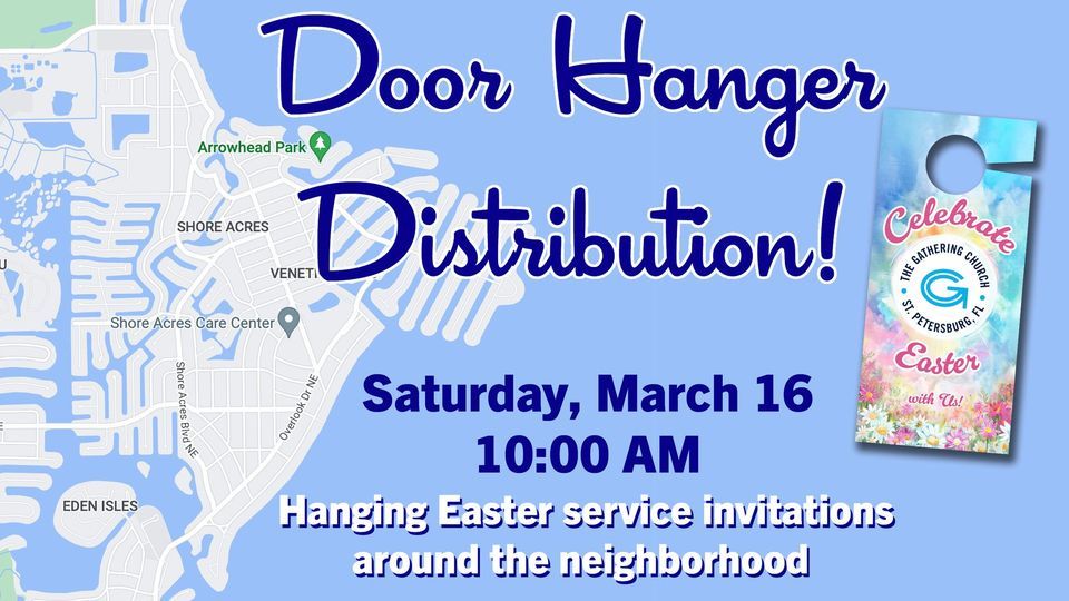 Easter Door Hanger Distribution, 4400 Shore Acres Blvd NE, Saint