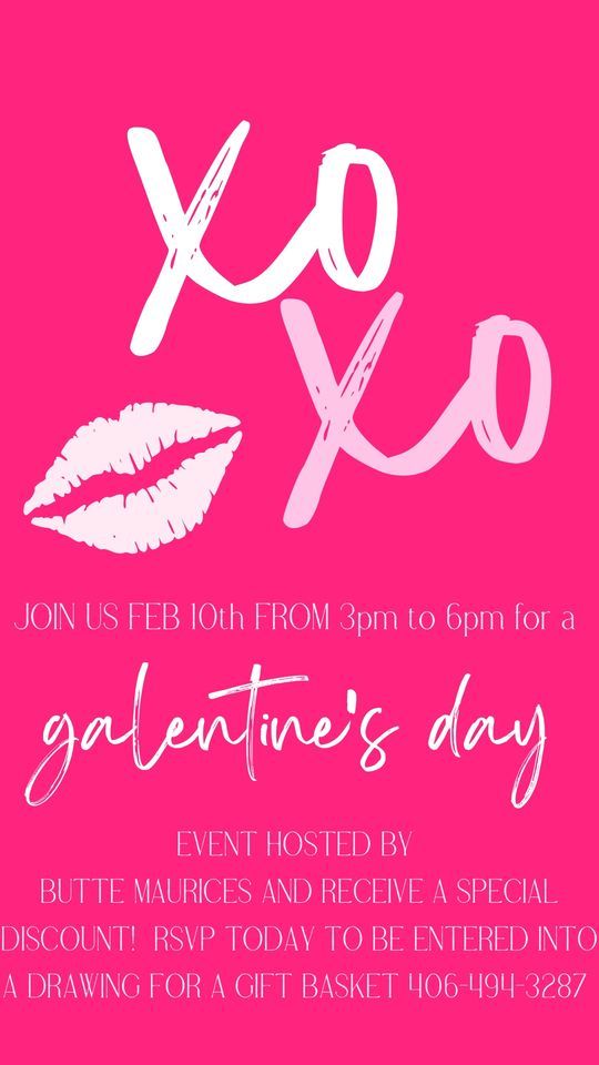 Galentines Day Event , Butte Maurices , February 10 2024 AllEvents.in