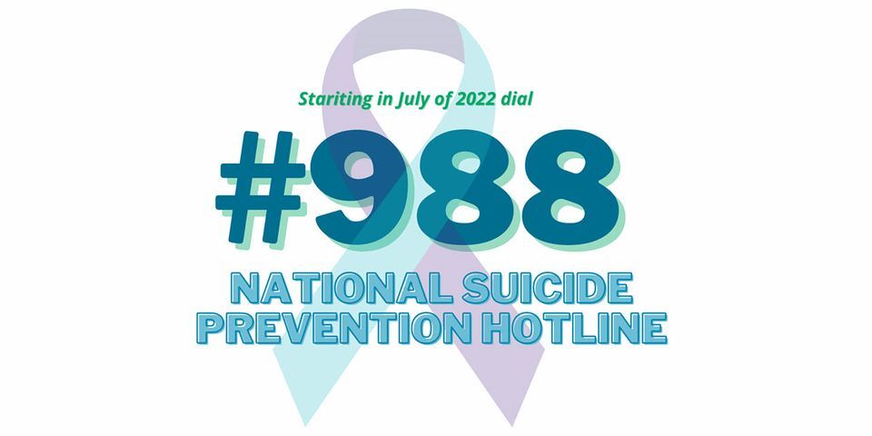  988 suicide prevention hotline is in effect mental health first 