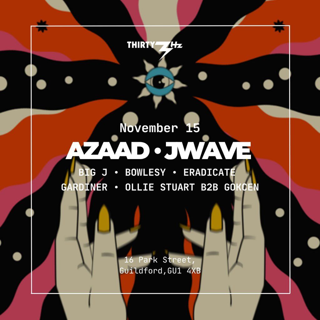 Azaad & Jwave | Event in Guildford | AllEvents