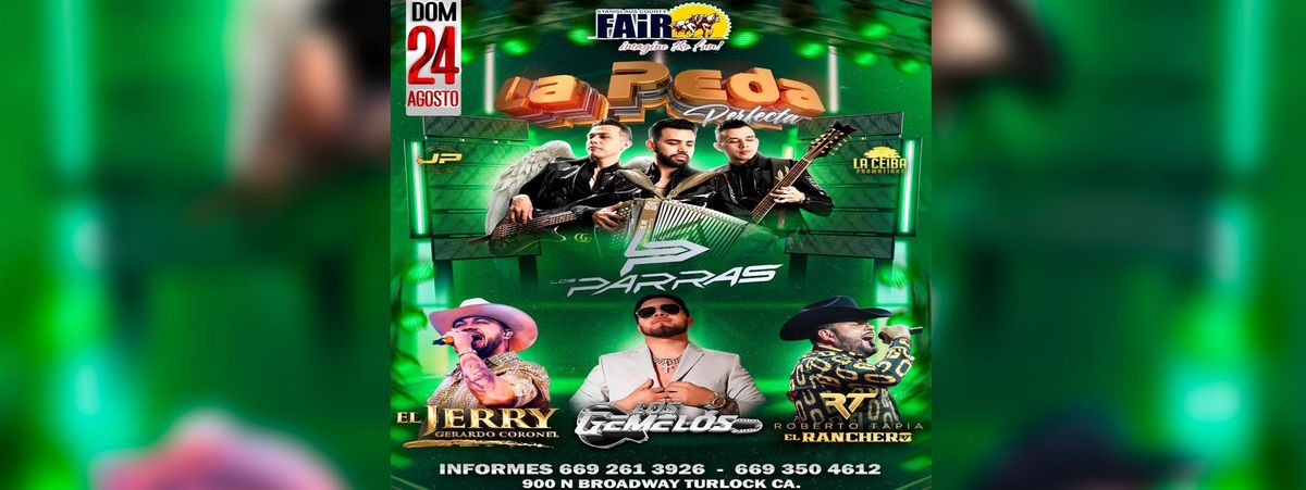 LOS PARRAS , EL JERRY,  & MAS, 24 August | Event in Turlock | AllEvents