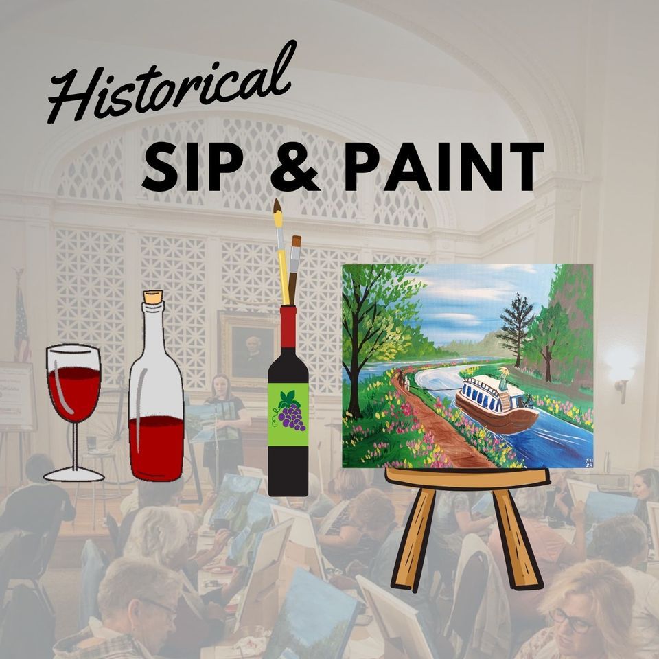 Spring Historical Sip and Paint , Oneida County History Center, Utica